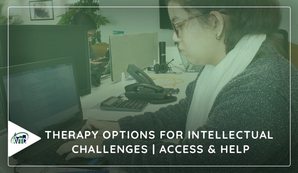 Effective Therapy for Intellectual Challenges