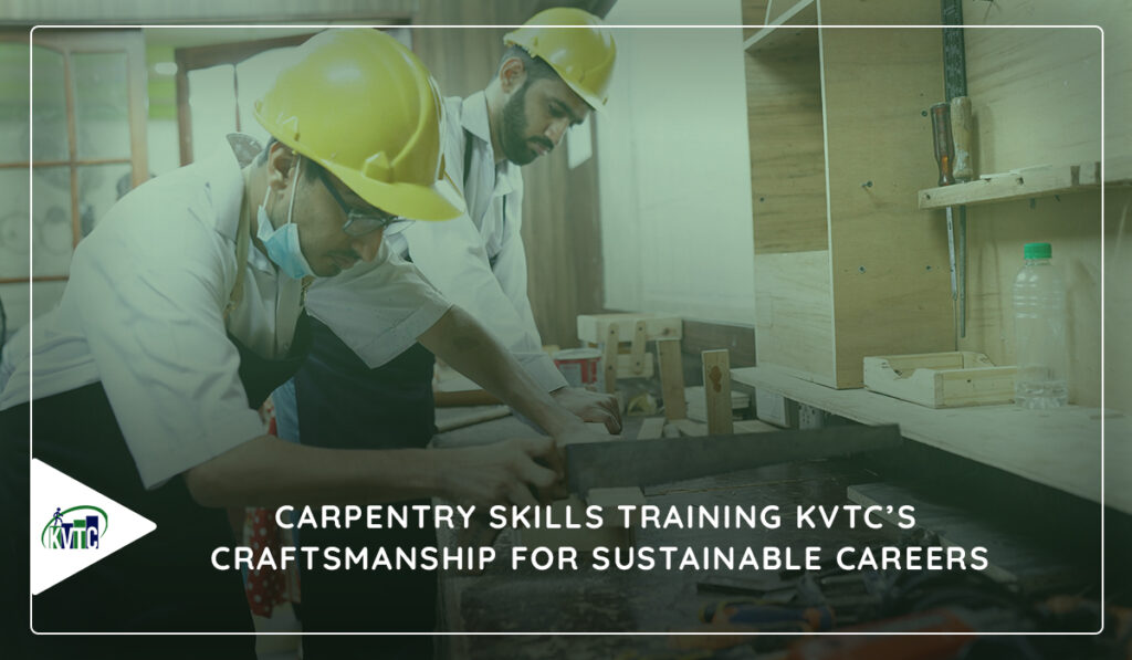 KVTC Carpentry Training Building Bright Futures